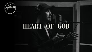 Heart Of God  Hillsong Worship [upl. by Humberto]