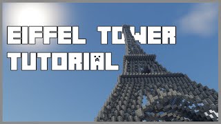 Minecraft Eiffel Tower Tutorial [upl. by Yahska469]