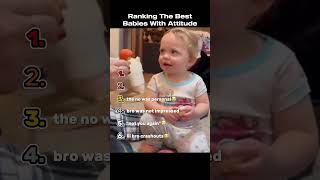 Ranking The Best Babies With Attitude [upl. by Leasim]