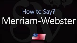 How to Pronounce Merriam Webster CORRECTLY [upl. by Ennovad]