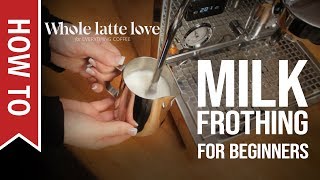 How To Milk Frothing for Beginners 5 Tips [upl. by Chamberlin494]