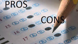 Pros and Cons of Standardized Testing [upl. by Kazmirci]