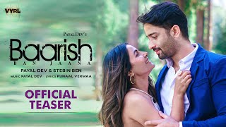 Baarish Ban Jaana Official Teaser Payal Dev Stebin Ben  Shaheer Sheikh Hina Khan Kunaal Vermaa [upl. by Graham]