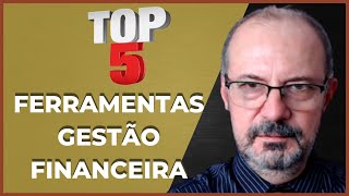 5 Ferramentas Básicas da Gestão Financeira [upl. by Ihdin]