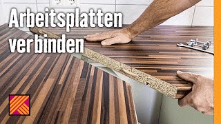 Arbeitsplatten verbinden  HORNBACH Meisterschmiede [upl. by Nwahsram]